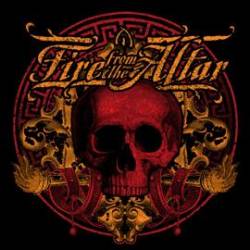 Fire From The Altar : Fire from the Altar
